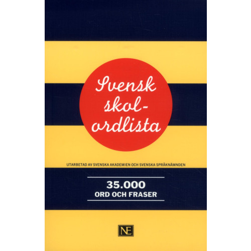 NE Nationalencyklopedin Svensk skolordlista 35 000 ord och fraser (häftad)