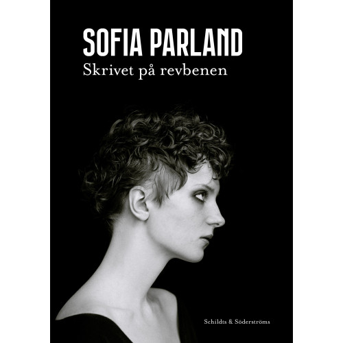 Sofia Parland Skrivet på revbenen (bok, danskt band)