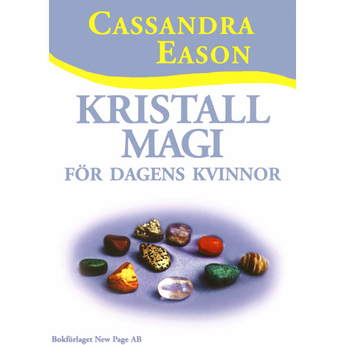 Cassandra Eason Kristallmagi för dagens kvinnor (häftad)