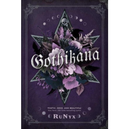 Runyx Gothikana: A Dark Academia Gothic Romance: TikTok Made Me Buy it! (pocket, eng)