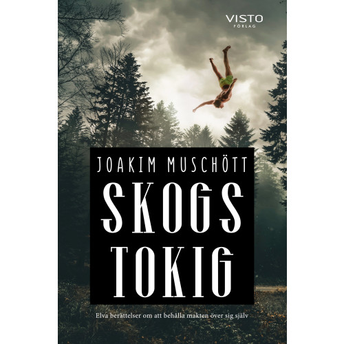 Joakim Muschött Skogstokig (bok, danskt band)