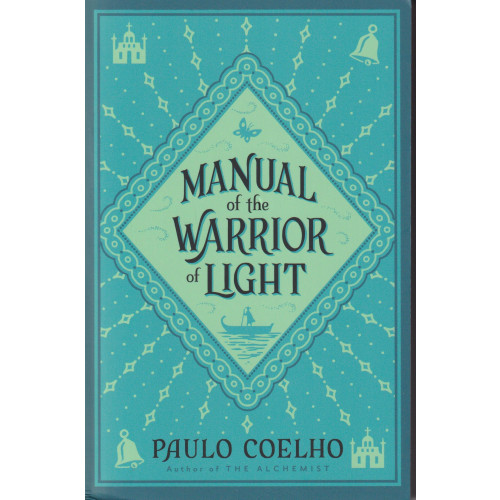 Paulo Coelho Manual of the Warrior of Light (pocket, eng)