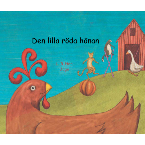 Henriette Barkow Den lilla röda hönan  (swahili och svenska) (häftad, swa)