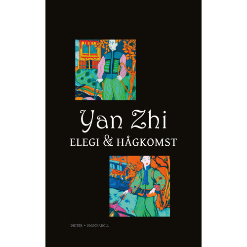 Zhi Yan Elegi och hågkomst (inbunden)