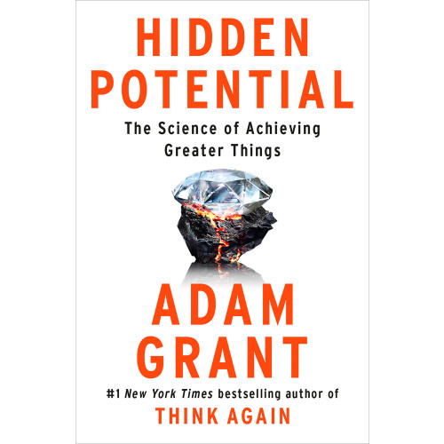 Adam Grant Hidden Potential (inbunden, eng)