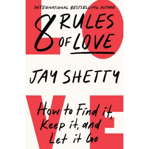 Jay Shetty 8 Rules of Love (häftad, eng)