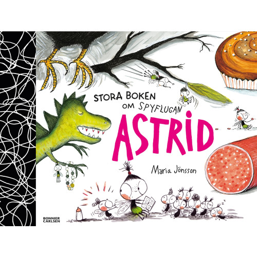 Maria Jönsson Stora boken om Spyflugan Astrid (inbunden)