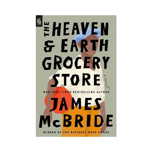 James McBride The Heaven & Earth Grocery Store (pocket, eng)