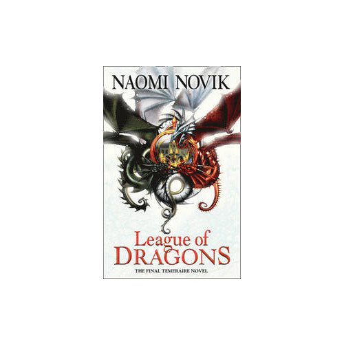 Naomi Novik League of Dragons (pocket, eng)