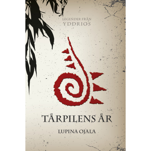 Lupina Ojala Tårpilens år (bok, kartonnage)