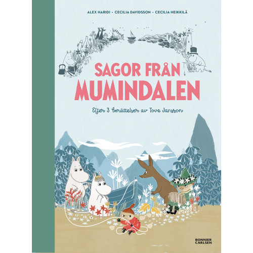 Tove Jansson Sagor från Mumindalen. Vägen till Mumindalen ; Mumintrollen och den magiska hatten ; Mumintrollen på hattifnattarnas ö (bok, halvklotband)
