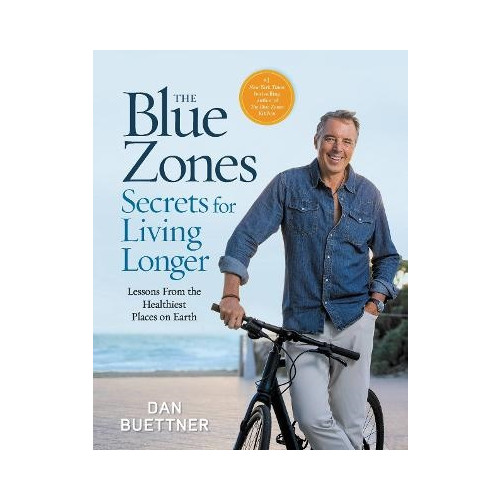 Dan Buettner The Blue Zones Secrets for Living Longer (inbunden, eng)