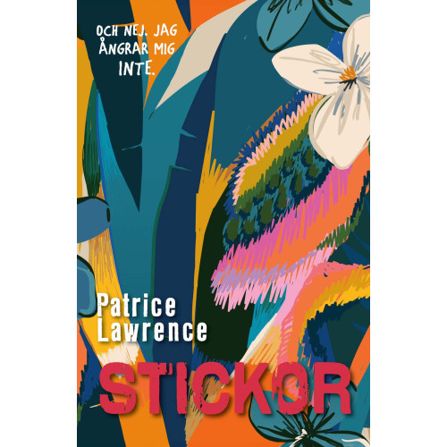 Patrice Lawrence Stickor (inbunden)