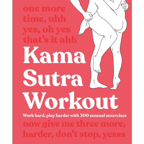 DK Kama Sutra Workout (häftad, eng)