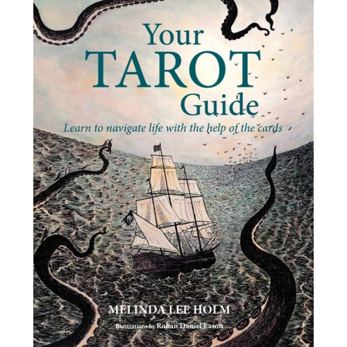 Melinda Lee Holm Your Tarot Guide (häftad, eng)