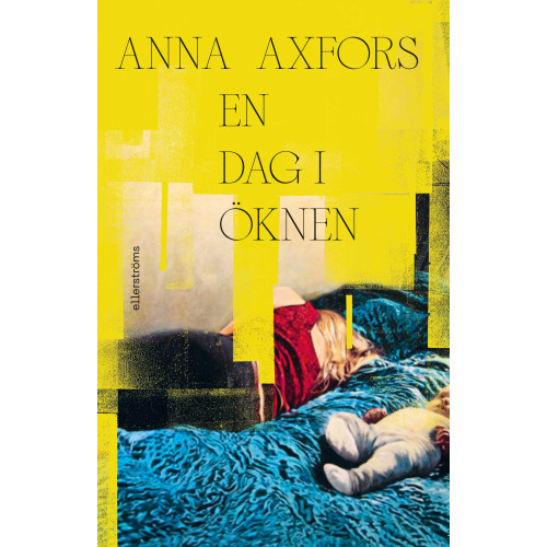 Anna Axfors En dag i öknen (pocket)
