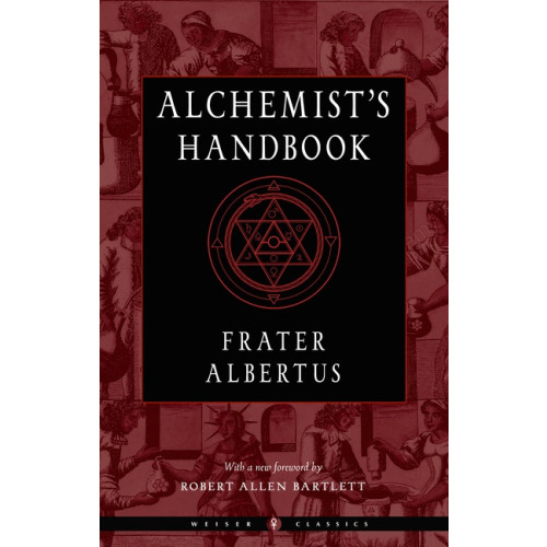 Frater Albertus The Alchemist's Handbook (häftad, eng)