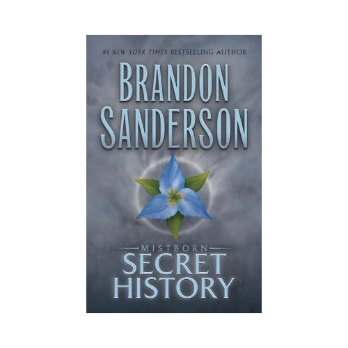 Brandon Sanderson Mistborn: Secret History (inbunden, eng)