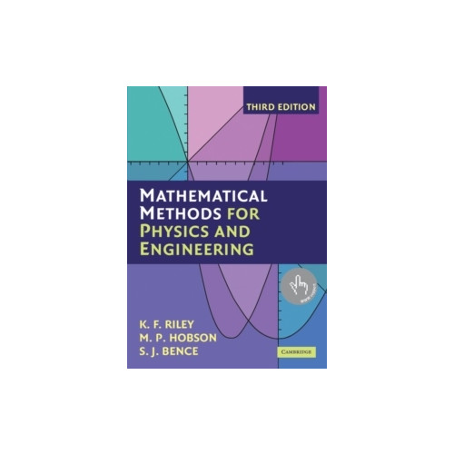S. J. Bence Mathematical Methods for Physics and Engineering - A Comprehensive Guide (häftad, eng)