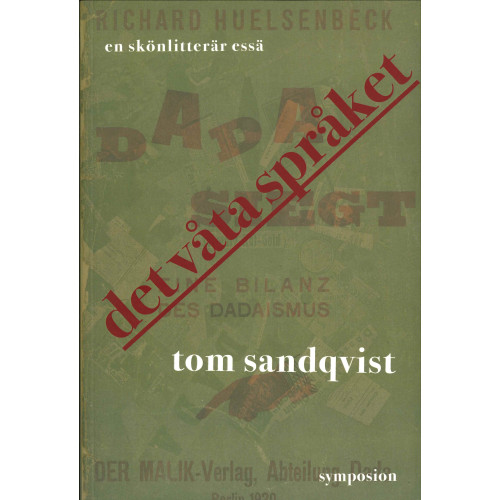 Tom Sandqvist Det våta språket (bok, danskt band)