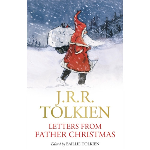 J. R. R. Tolkien Letters from Father Christmas (inbunden, eng)