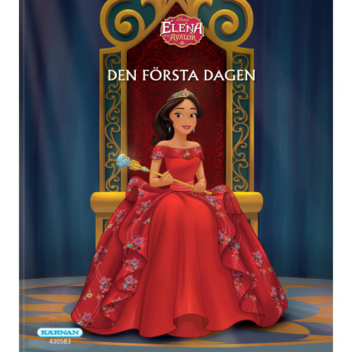 Disney Elena från Avalor : Den första dagen (inbunden)