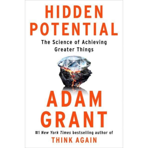 Adam Grant Hidden Potential (häftad, eng)