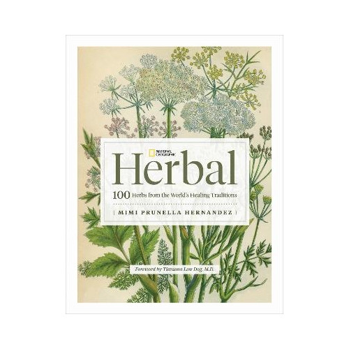 Mimi Prunella Hernandez National Geographic Herbal (inbunden, eng)