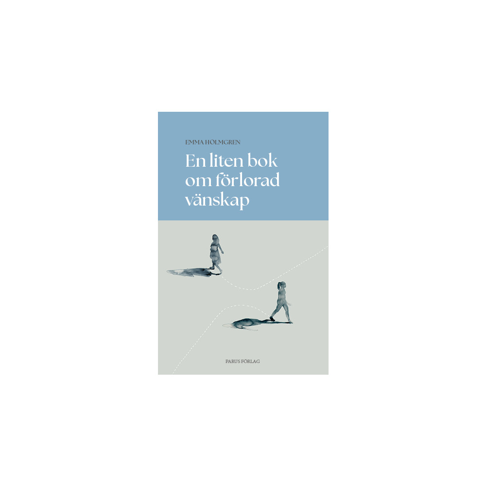 Produktbild för En liten bok om förlorad vänskap (inbunden)