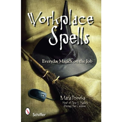 Brooks Marla Workplace Spells: Everyday Magick On The Job (häftad, eng)