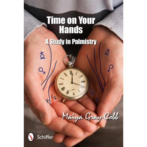 Maiya Gray-Cobb Time on your hands - a study in palmistry (häftad, eng)