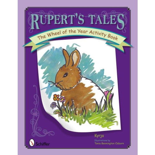 Kyrja Ruperts tales - the wheel of the year activity book (häftad, eng)
