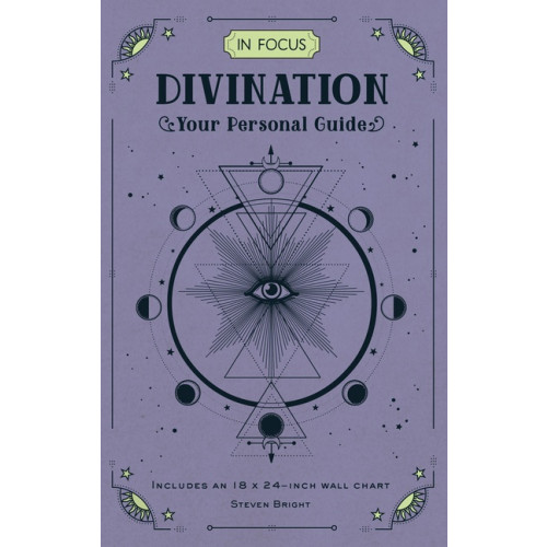 Steven Bright In Focus Divination : Volume 15: Your Personal Guide (inbunden, eng)