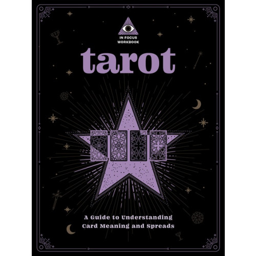 Editors of Wellfleet Press In Focus Tarot Workbook, In Focus Tarot Wo (häftad, eng)
