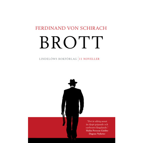 Ferdinand von Schirach Brott : 11 noveller (pocket)
