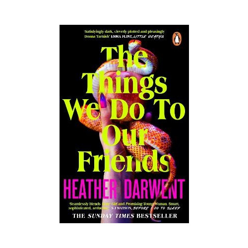 Heather Darwent The Things We Do To Our Friends (pocket, eng)