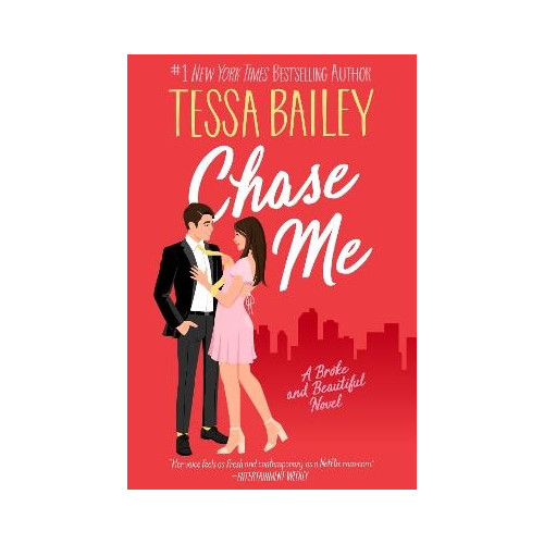 Tessa Bailey Chase Me (pocket, eng)