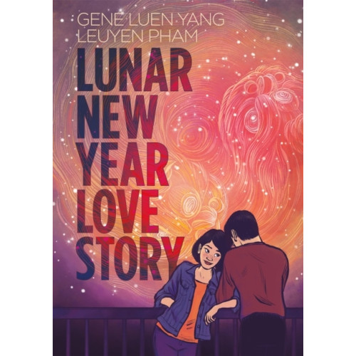 Gene Luen Yang Lunar New Year Love Story (häftad, eng)