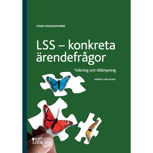 Finn Kronsporre LSS - konkreta ärendefrågor : tolkning och tillämpning (häftad)