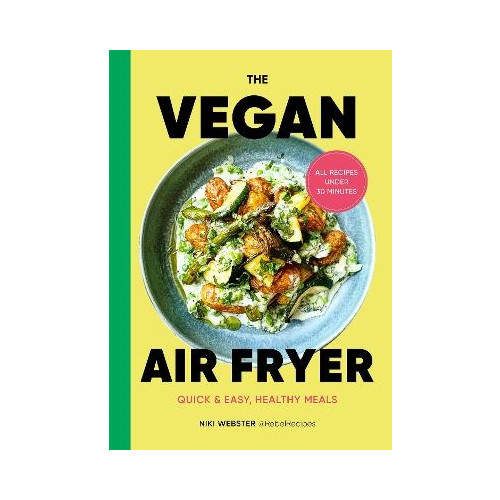 Niki Webster The Vegan Air Fryer (inbunden, eng)