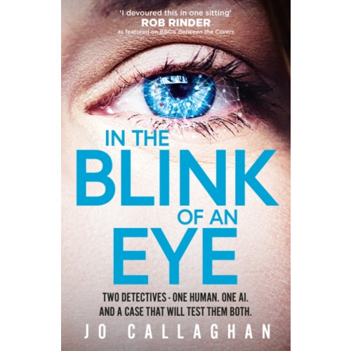 Jo Callaghan In The Blink of An Eye (pocket, eng)