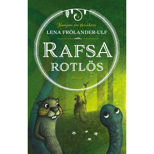 Lena Frölander-Ulf Rafsa Rotlös (bok, kartonnage)