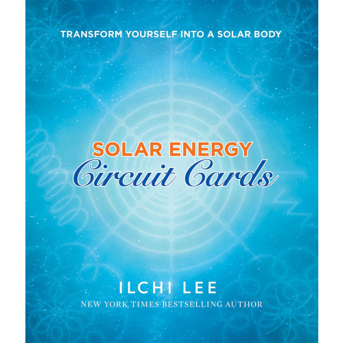 Ilchi Lee Solar Energy Circuit Cards : Transform Yourself Into A Solar Body