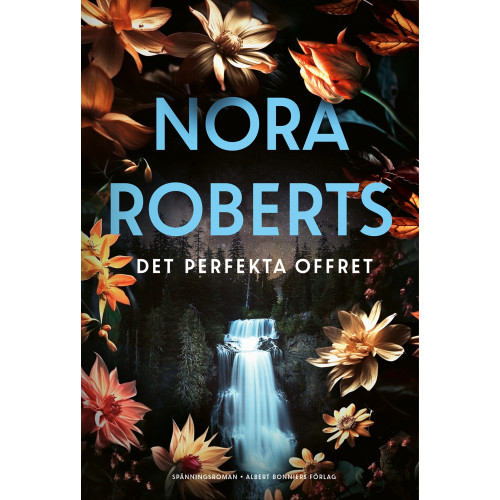 Nora Roberts Det perfekta offret (inbunden)