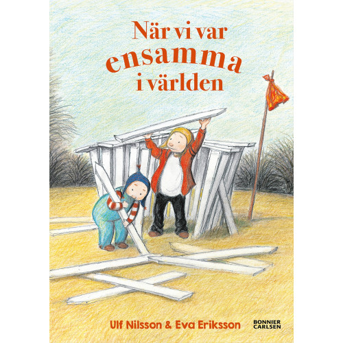 Ulf Nilsson När vi var ensamma i världen (inbunden)