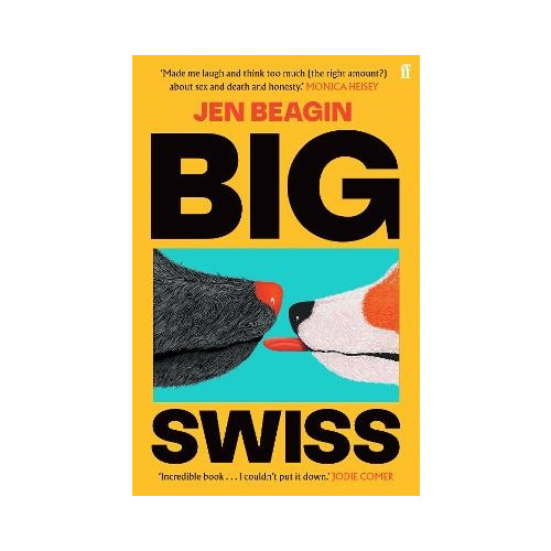 Jen Beagin Big Swiss (pocket, eng)