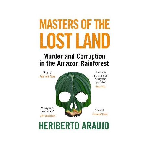 Heriberto Araujo Masters of the Lost Land (pocket, eng)