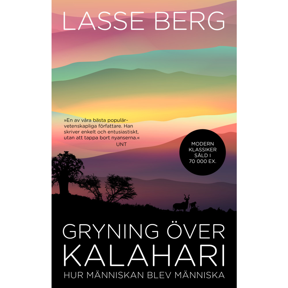 Produktbild för Gryning över Kalahari : hur människan blev människa (bok, danskt band)