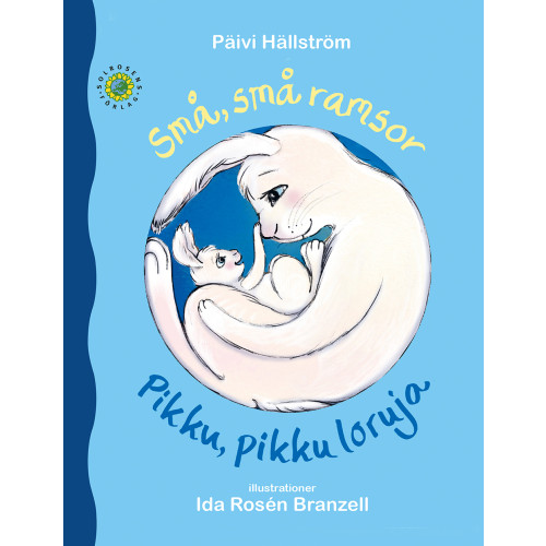 Päivi Hällström Små, små ramsor / Pikku, pikku loruja (bok, kartonnage)