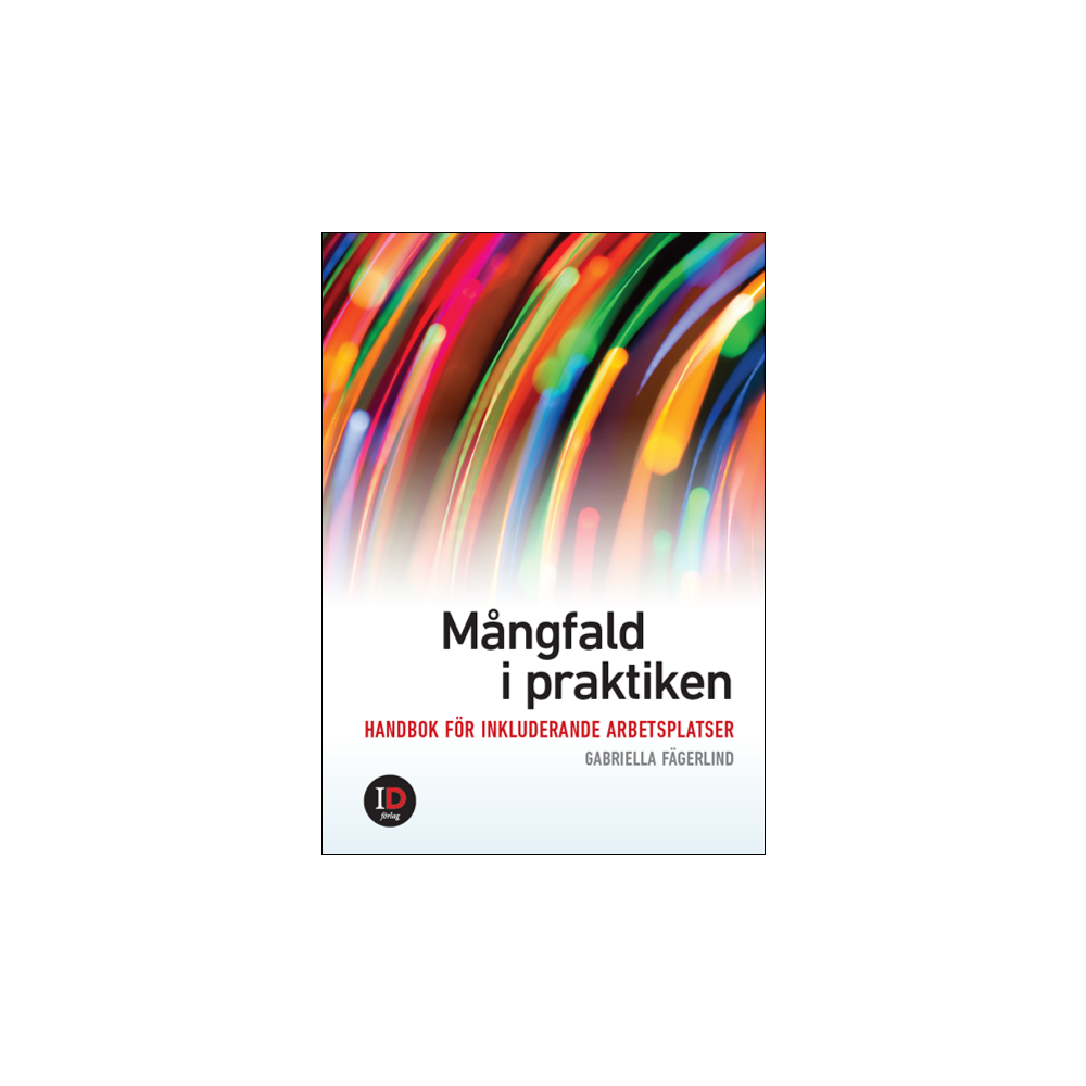 Produktbild för Mångfald i praktiken : handbok för inkluderande arbetsplatser (häftad)